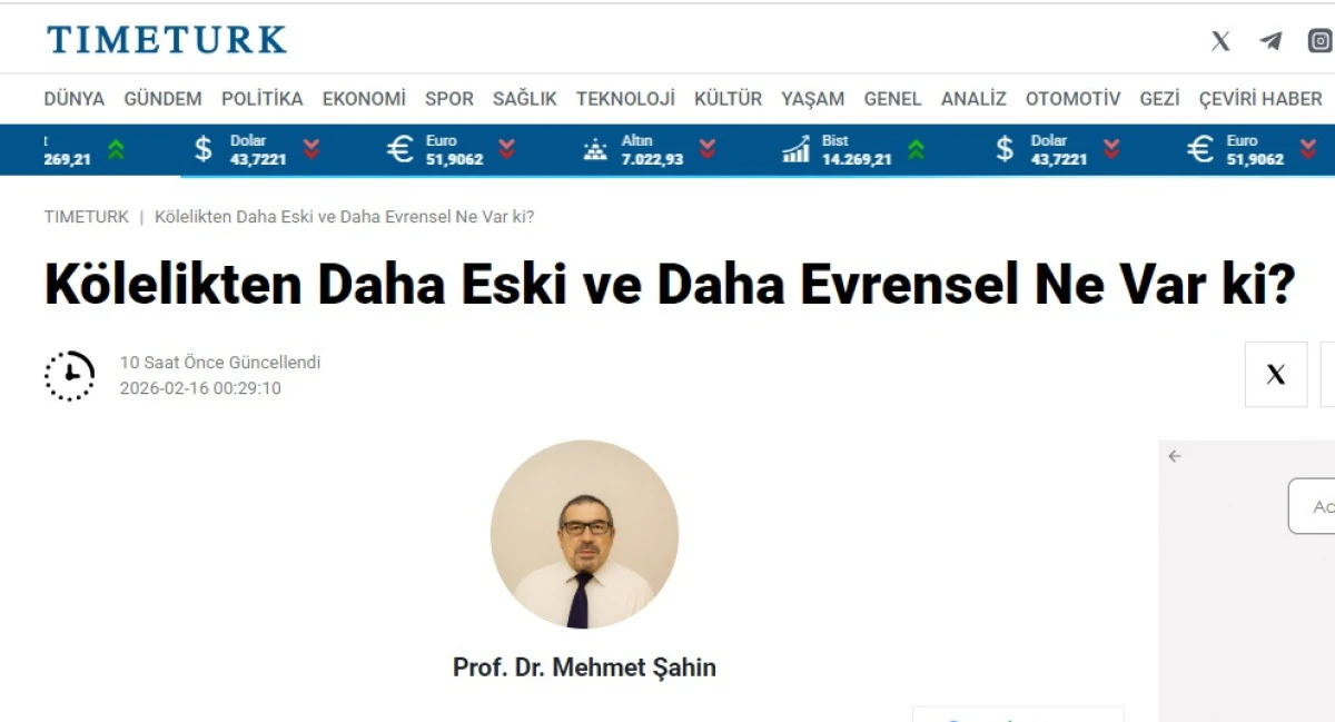 K&ouml;lelikten Daha Eski ve Daha Evrensel Ne Var ki?
